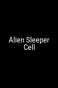 Alien Sleeper Cell Movie Poster Not Available