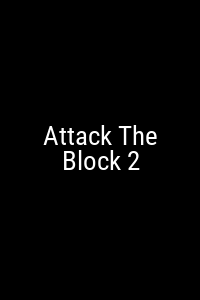 Attack The Block 2 Movie Poster Not Available