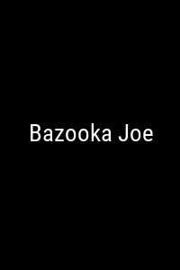 Bazooka Joe Movie Poster Not Available