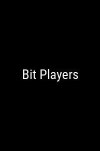 Bit Players Movie Poster Not Available