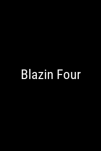 Blazin Four Movie Poster Not Available