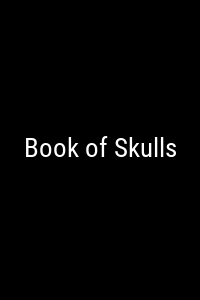 Book of Skulls Movie Poster Not Available