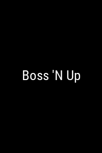 Boss 'N Up Movie Poster Not Available