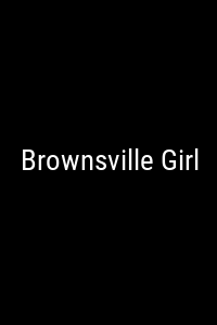 Brownsville Girl Movie Poster Not Available