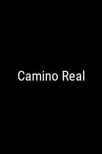 Camino Real Movie Poster Not Available