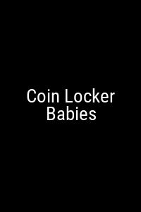 Coin Locker Babies Movie Poster Not Available