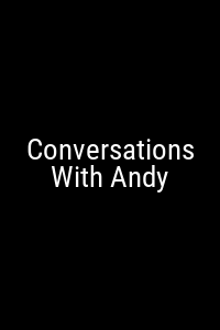 Conversations With Andy Movie Poster Not Available