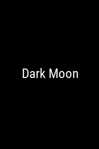 Dark Moon Movie Poster Not Available