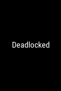 Deadlocked Movie Poster Not Available