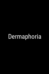 Dermaphoria Movie Poster Not Available