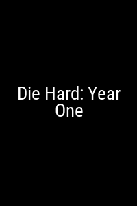 Die Hard: Year One Movie Poster Not Available