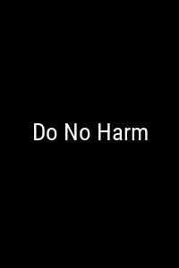 Do No Harm Movie Poster Not Available