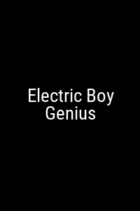 Electric Boy Genius Movie Poster Not Available