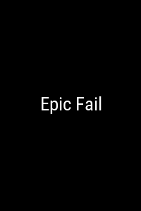 Epic Fail Movie Poster Not Available