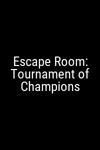 Escape Room: Tournament of Champions Movie Poster Not Available