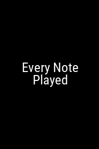 Every Note Played Movie Poster Not Available