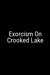 Exorcism On Crooked Lake Movie Poster Not Available