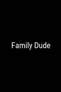 Family Dude Movie Poster Not Available