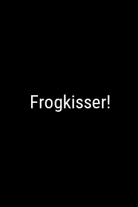 Frogkisser! Movie Poster Not Available