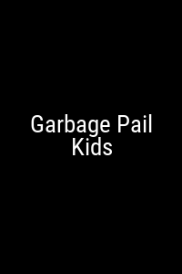 Garbage Pail Kids Movie Poster Not Available