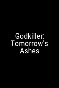 Godkiller: Tomorrow's Ashes Movie Poster Not Available