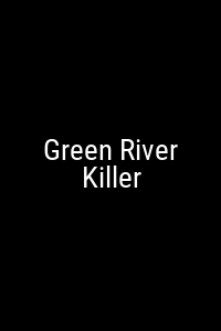 Green River Killer Movie Poster Not Available