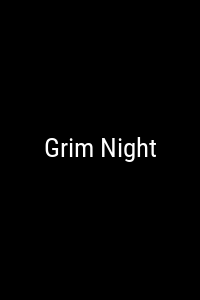 Grim Night Movie Poster Not Available