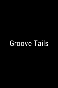 Groove Tails Movie Poster Not Available