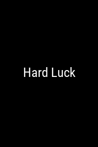 Hard Luck Movie Poster Not Available