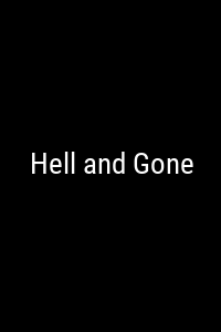 Hell and Gone Movie Poster Not Available