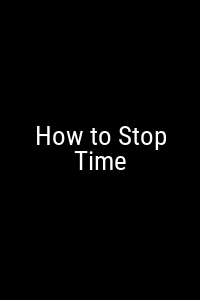 How to Stop Time Movie Poster Not Available