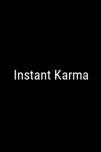 Instant Karma Movie Poster Not Available