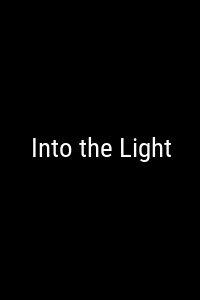 Into the Light Movie Poster Not Available