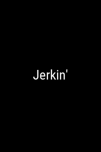 Jerkin' Movie Poster Not Available