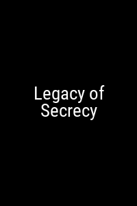 Legacy of Secrecy Movie Poster Not Available