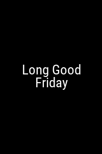 Long Good Friday Movie Poster Not Available