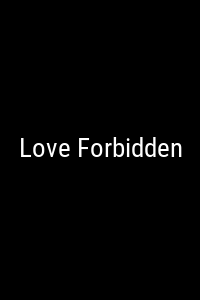 Love Forbidden Movie Poster Not Available