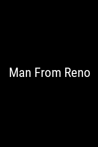 Man From Reno Movie Poster Not Available