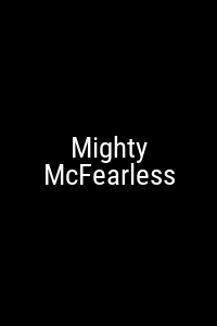 Mighty McFearless Movie Poster Not Available