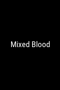 Mixed Blood Movie Poster Not Available