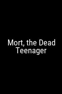 Mort, the Dead Teenager Movie Poster Not Available