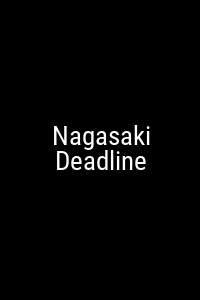 Nagasaki Deadline Movie Poster Not Available