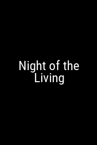 Night of the Living Movie Poster Not Available