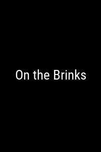 On the Brinks Movie Poster Not Available