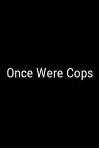 Once Were Cops Movie Poster Not Available