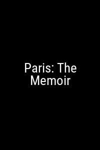 Paris: The Memoir Movie Poster Not Available