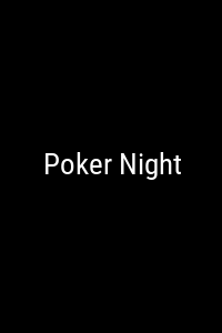 Poker Night Movie Poster Not Available