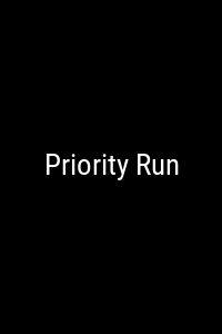 Priority Run Movie Poster Not Available