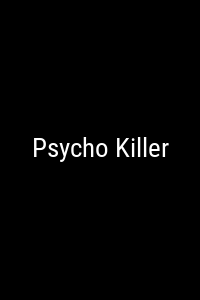 Psycho Killer Movie Poster Not Available