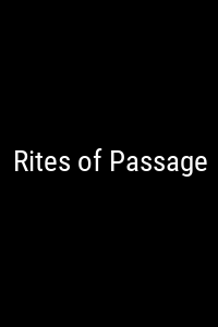 Rites of Passage Movie Poster Not Available